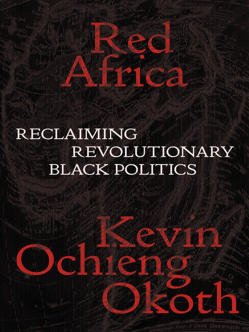 Title details for Red Africa by Kevin Ochieng Okoth - Available